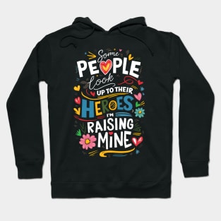 Autism Mom and Dad - Raising My Hero Hoodie